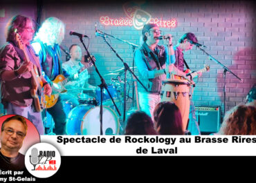 Spectacle de Rockology au Brasse Rires de Laval