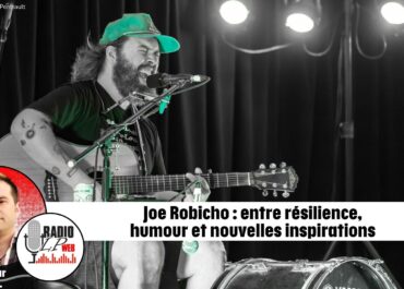 Joe Robicho : entre résilience, humour et nouvelles inspirations