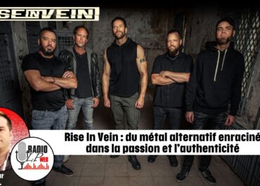 Rise In Vein : du métal alternatif enraciné dans la passion et l’authenticité