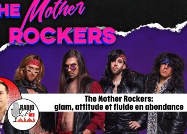 The Mother Rockers: glam, attitude et fluide en abondance